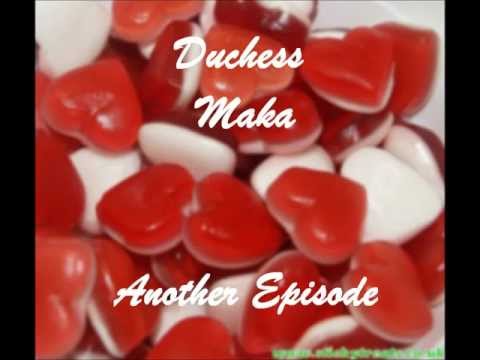Exclusive** Funky House  Duchess Maka- Another Episode