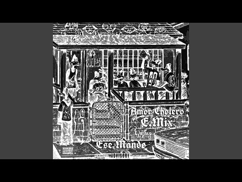 Amor Cholero E.Mix