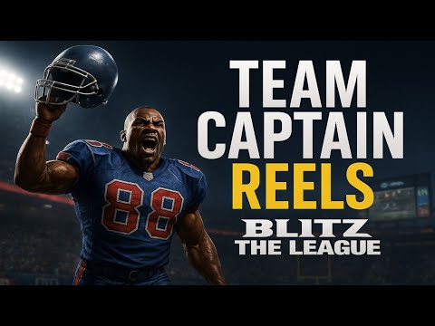 Blitz The League - Team Captains Reels