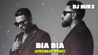 Download lagu DJ MIR2 - BIA BIA (Afrobeat Remix) mp3