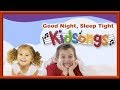 Kidsongs Good Night Sleep Tight Part 1 Lullabies Baby Songs Lullaby Baby Rhymes PBS Kids