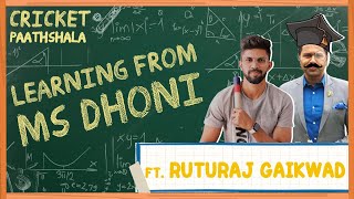 MS DHONI Taught Me... | RUTURAJ Gaikwad on Cricket Paathshala