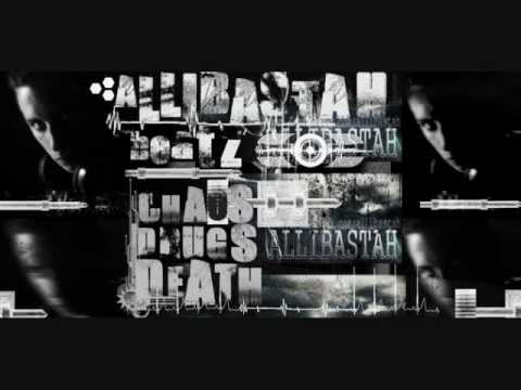 ALLIBASTAH-Bring me Drugs Chaos and Death (Beat).wmv