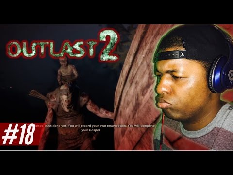 THEY CAUGHT ME AGAIN!?! Oh Noo! | OUTLAST 2 (pt. 18)