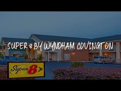 Super 8 by Wyndham Covington Review - Covington , United States of America