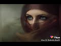 Ya Tab Tab Ya Walla Arbi Song Whatsapp Status