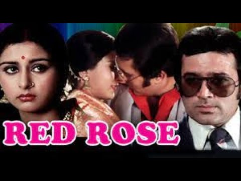 Red Rose | Full Movie | Poonam Dillon, Rajesh Khanna | Hindi Classic Movie