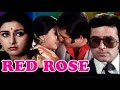 Red Rose Full Movie Poonam Dillon Rajesh Khanna Hindi Classic Movie