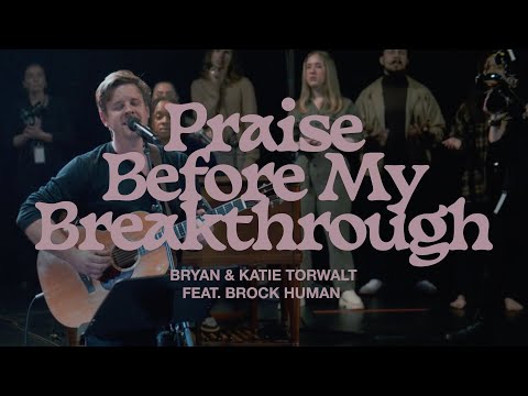 Thumbnail for Praise Before My Breakthrough video