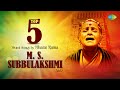Top 5 Divine Songs M S Subbulakshmi Vol 2 Bhaja Govindham Nagumomu Carnatic Classical Music