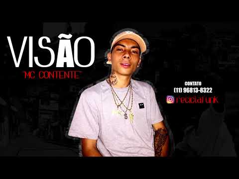 MC Contente - Visão (VITIN MILGRAU) 2018