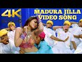 Madurai Jilla Video Song 4k HD Shriya Dhanush Thiruvilayadal Aarambam
