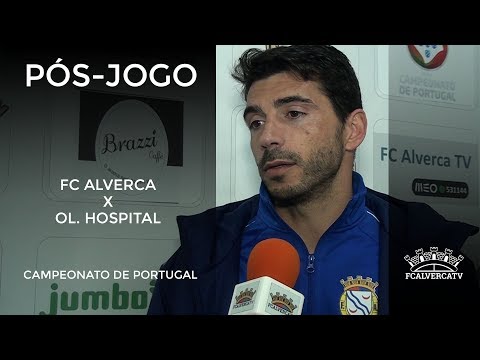 FC Alverca vs Ol. Hospital - Reações ao jogo