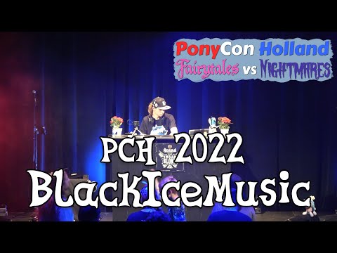 PonyCon Holland 2022 - Concert: BlackIceMusic