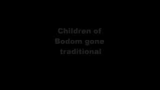 Children of Bodom gone traditional