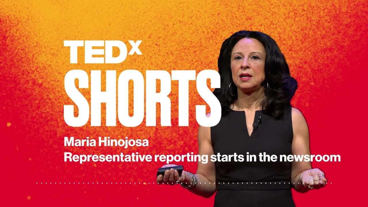 Representative reporting starts in the newsroom | Maria Hinojosa | TEDxPennsylvaniaAvenue