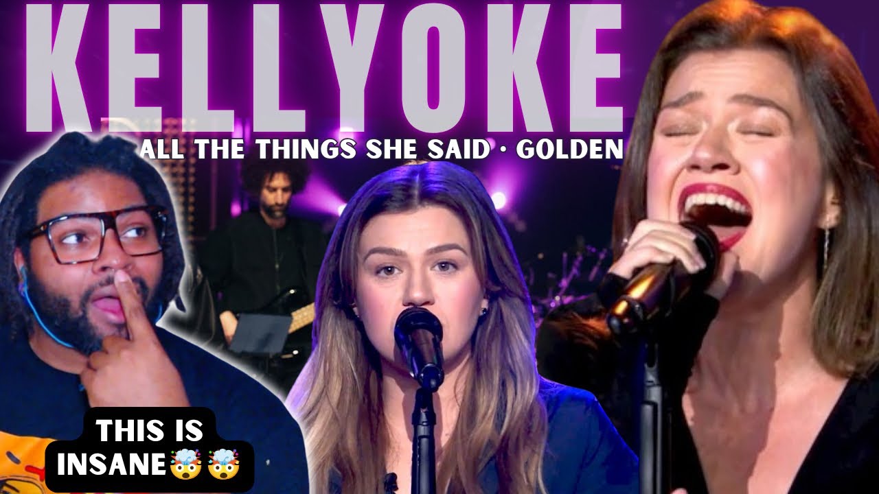 Kelly Clarkson SLAYS Golden & All The Things She Said | Kellyoke Reaction Vol. 104