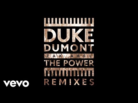 Duke Dumont, Zak Abel - The Power (Jesse Perez Remix / Audio)
