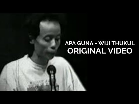 Apa Guna - Wiji Thukul (Pembacaan Puisi oleh Wiji Thukul)