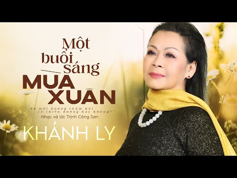 Một buổi sáng mùa xuân - Khánh Ly