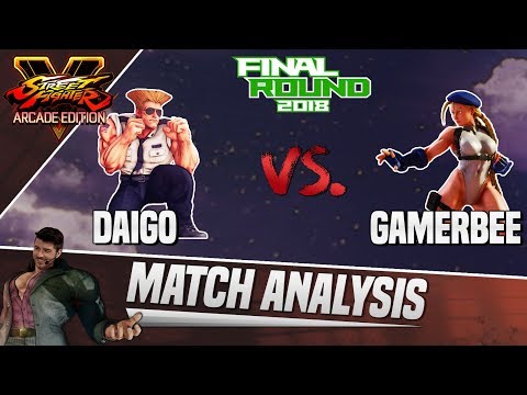 SFV AE Match Analysis: Final Round 2018 - Daigo vs. GamerBee
