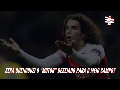 MATTÉO GUENDOUZI - O "MOTOR" DESEJADO PARA O MEIO-CAMPO DA PRÓXIMA ÉPOCA?