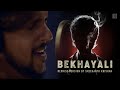 BEKHAYALI REPRISE VERSION | SREEKANTH KRISHNA & FRANCIS XAVIER