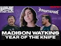HardLore: Madison Watkins (Year of the Knife)