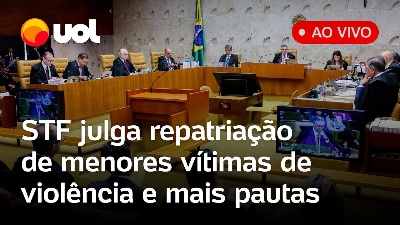 STF julga repatriação de crianças vítimas de sequestro, legalidade de revista íntima e mais; ao vivo