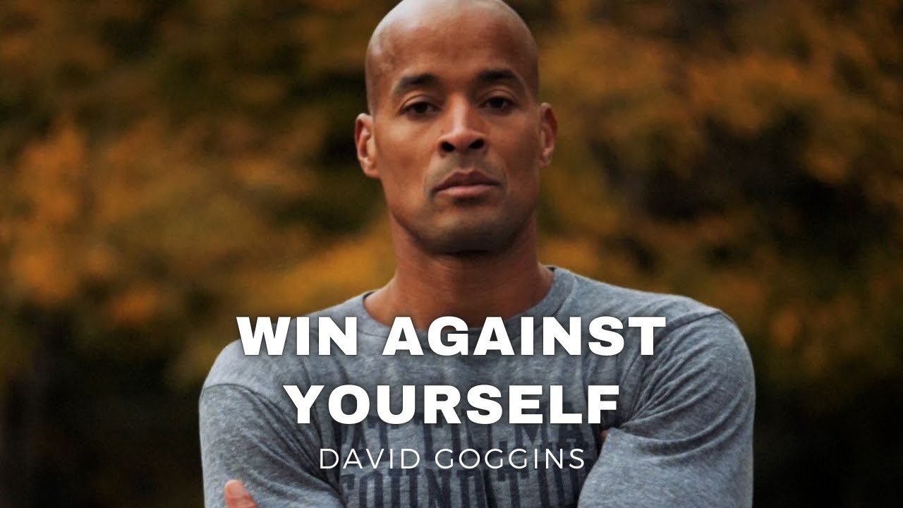 YOU VS YOU: Win Against Yourself | David Goggins Motivational Speech