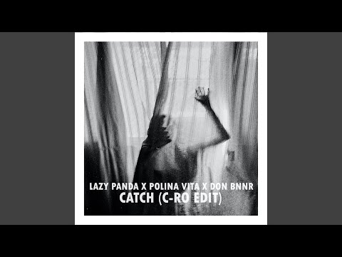 Catch (Radio Edit)