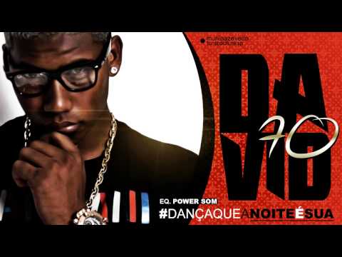 MC David do 70 - Dança Que a Noite é Sua ( EQ. Power Som ) Lançamento 2014