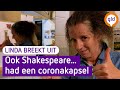Linda breekt UIT! #18: 'Bard in the Yard'; we mogen weer naar het theater