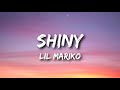 Lil Mariko - Shiny feat. Full Tac (Lyrics)