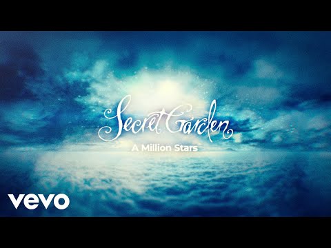 Secret Garden, Cathrine Iversen - A Million Stars (Lyric Video)