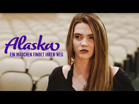 Alaska – Ein Mädchen findet ihren Weg (BEWEGENDER FILM auf Deutsch, Drama Filme, Glaubensfilme)
