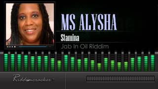 Ms Alysha - Stamina (Jab In Oil Riddim) [Soca 2015] [HD]