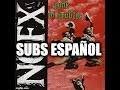 NoFX - Happy Guy (subtitulado español)