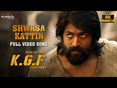 Shwasa Kattin - Full Video Song (4K) | KGF Chapter 1 - Malayalam | Yash, Srinidhi | Hombale Films