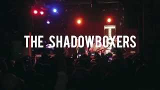 The Shadowboxers | Don't Stop 'Til You Get Enough