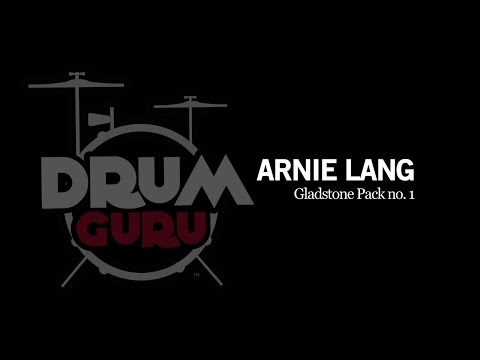 Drum Guru: Arnie Lang - Gladstone Technique Pack No. 1