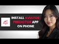 How To EASILY Install Aviator Predictor App On Phone FULL GUIDE