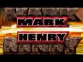 Mark Henry New WWE (2010) Titantron-Some ...