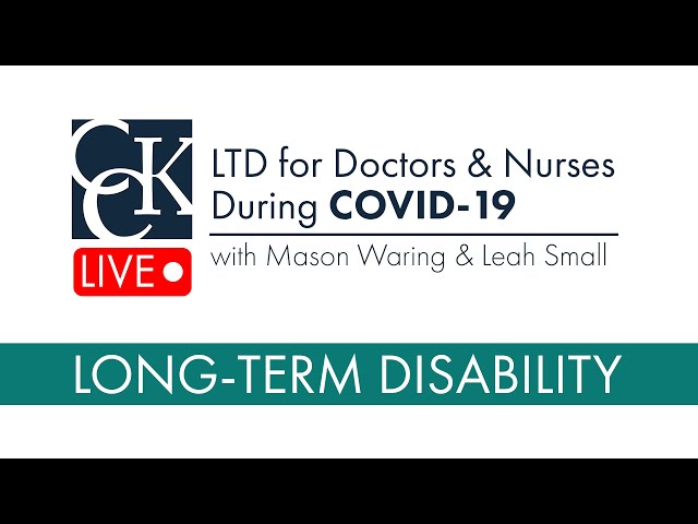 Long-Term Disability for Nurses and Doctors During COVID-19