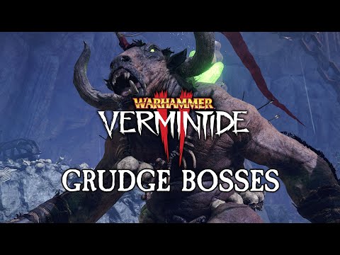 4.4.2 NEW GRUDGE BOSSES DISCOVERED SO FAR! First Impressions & Highlights | Cataclysm | Vermintide 2