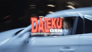 Gen - Daleku (Official Video)