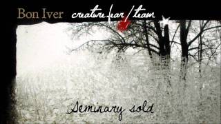 Bon Iver - Creature fear / Team (lyrics)