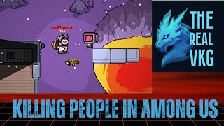 Killing people in Amoung Us  |  Among Us  |