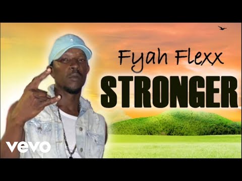 FyaFlexx - Stronger (Official Audio)