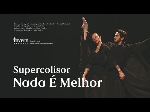 Supercolisor - Nada É Melhor (Clipe Oficial)
